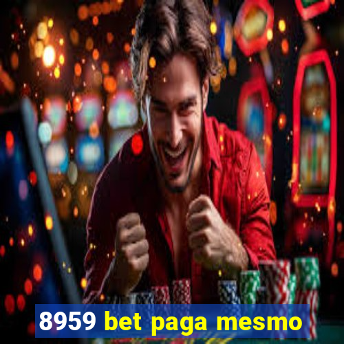 8959 bet paga mesmo